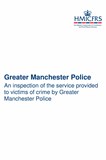 An inspection of the service provided to victims of crime by Greater Manchester Police cover page